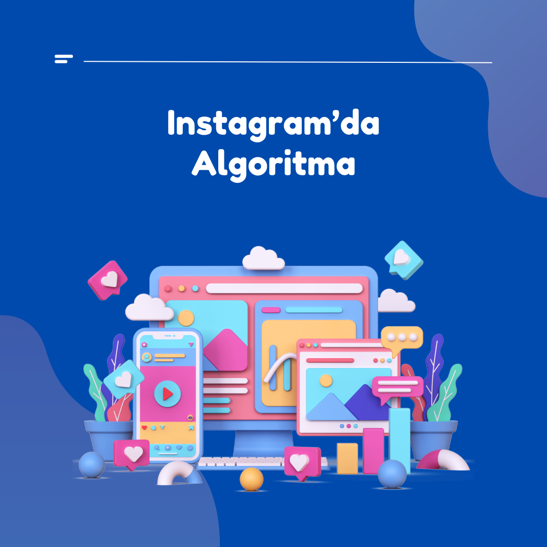 Instagram algoritması